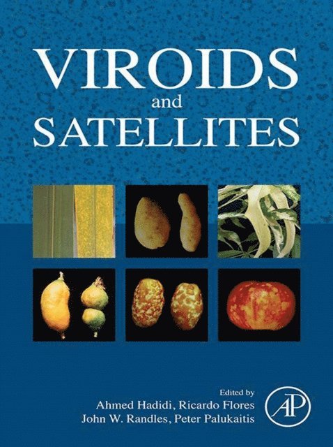 Peter Palukaitis, John W Randles, Ricardo Flores, Ahmed Hadidi - Viroids and Satellites, E-bok