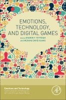 Emotions, Technology, and Digital Games by Sharon Tettegah, Wenhao David Huang
