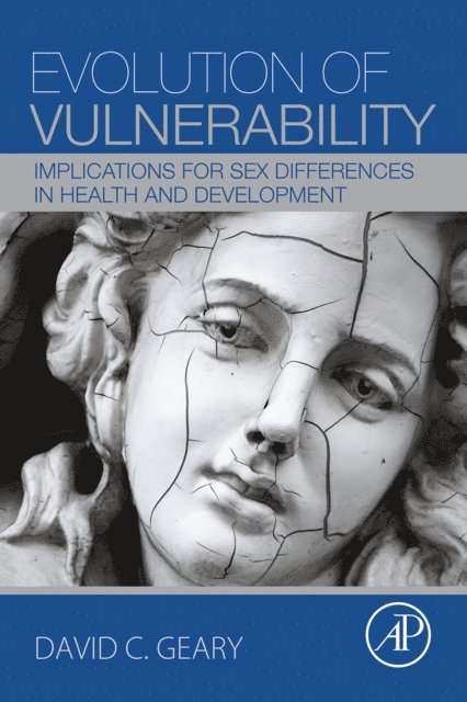 David C. Geary - Evolution of Vulnerability, E-bok