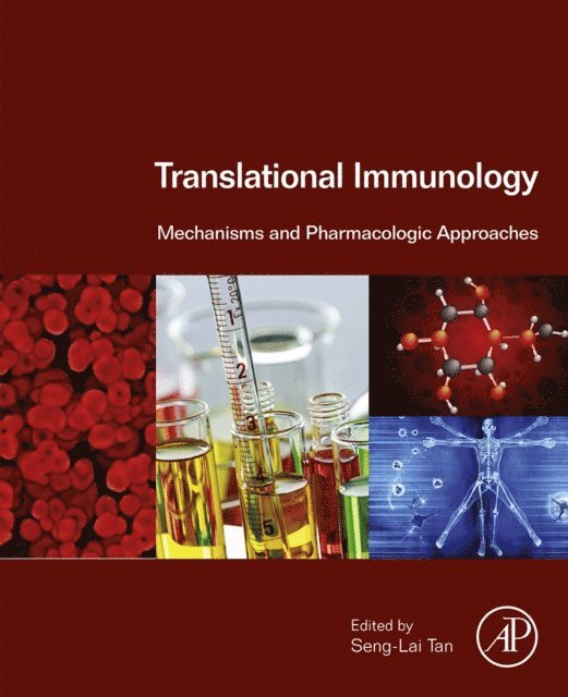 Seng-Lai Tan - Translational Immunology, E-bok