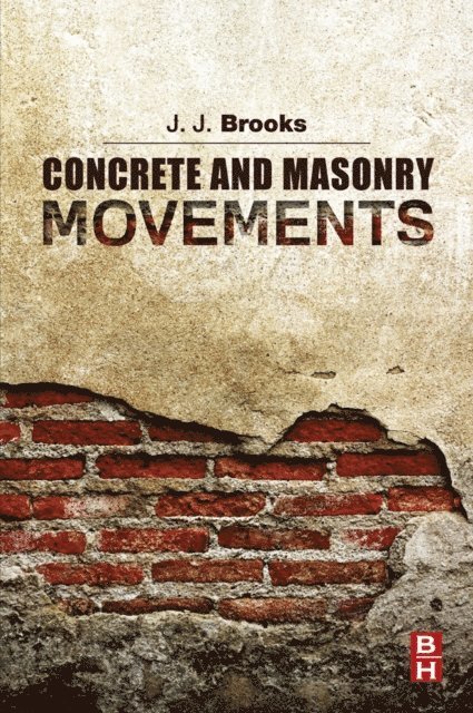 Jeffrey Brooks - Concrete and Masonry Movements, E-bok