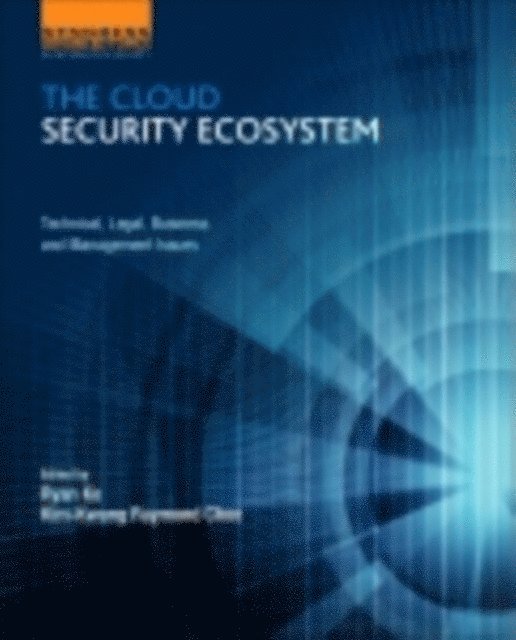 Ryan Ko, Raymond Choo - Cloud Security Ecosystem, E-bok