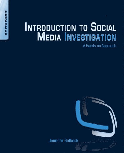 Jennifer Golbeck - Introduction to Social Media Investigation, E-bok. Tillgänglighet: Lägg i varukorg