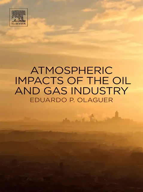 Eduardo P Olaguer - Atmospheric Impacts of the Oil and Gas Industry, E-bok. Tillgänglighet: Lägg i varukorg