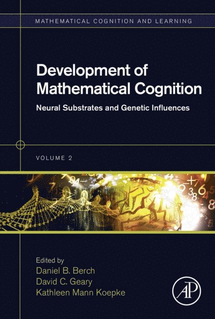 Kathleen Mann Koepke, David C. Geary, Daniel B. Berch - Development of Mathematical Cognition, E-bok