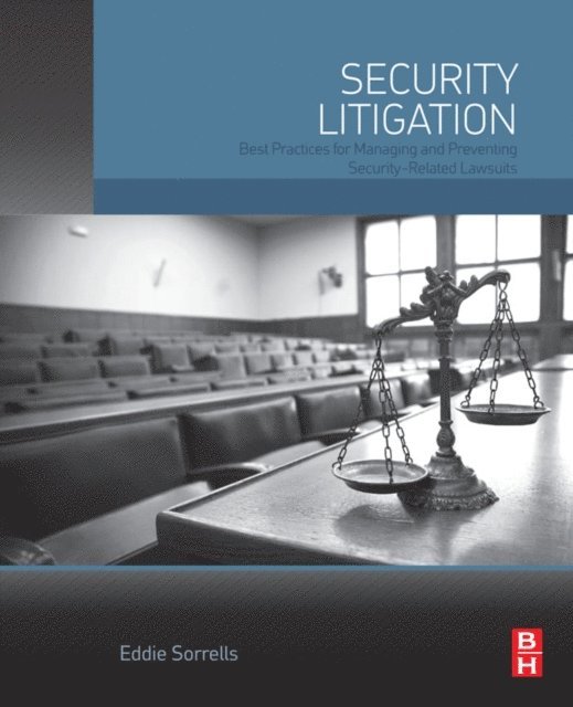 Eddie Sorrells - Security Litigation, E-bok