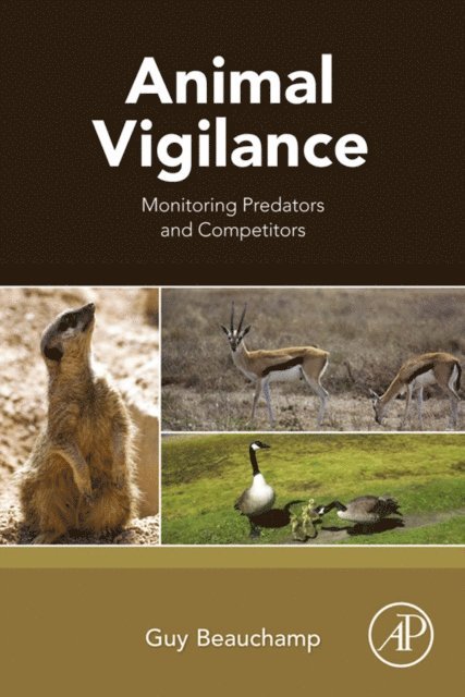 Guy Beauchamp - Animal Vigilance, E-bok