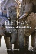 Elephant Sense and Sensibility