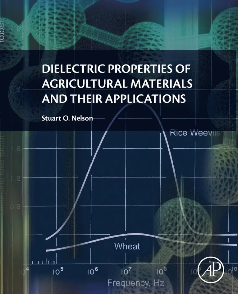 Dielectric Properties of Agricultural Materials and their Applications