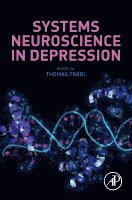 Systems Neuroscience in Depression