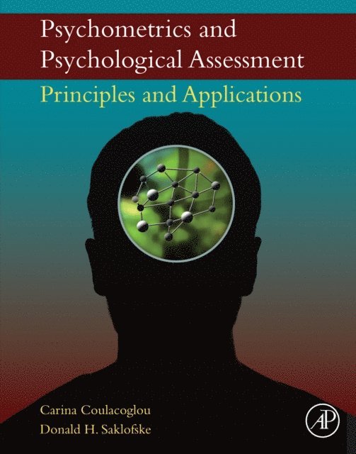 Donald H. Saklofske, Carina Coulacoglou - Psychometrics and Psychological Assessment, E-bok