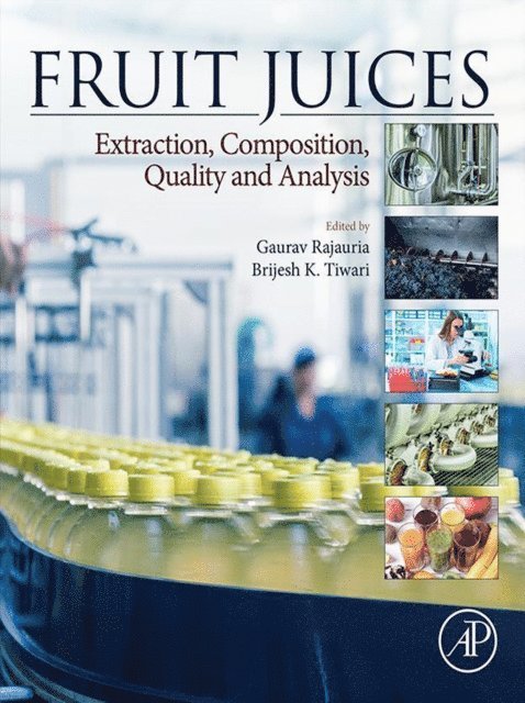 Brijesh K. Tiwari, Gaurav Rajauria - Fruit Juices, E-bok