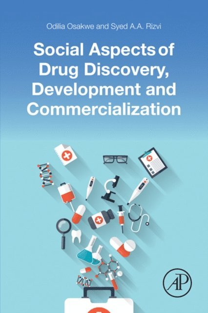 Syed A.A. Rizvi, Odilia Osakwe - Social Aspects of Drug Discovery, Development and Commercialization, E-bok. Tillgänglighet: Lägg i varukorg