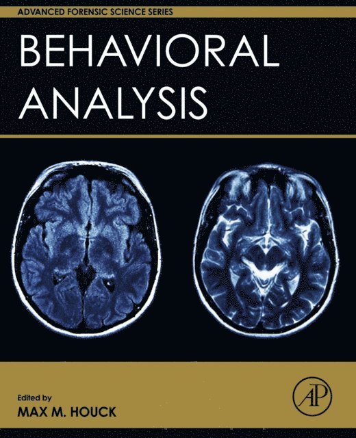 Max M. Houck - Behavioral Analysis, E-bok