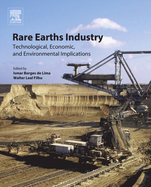 Walter Leal Filho, Ismar Borges De Lima - Rare Earths Industry, E-bok