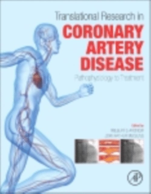 John Arthur McClung, Wilbert S. Aronow - Translational Research in Coronary Artery Disease, E-bok