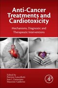 Anticancer Treatments and Cardiotoxicity