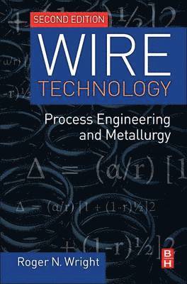 Wire Technology av Roger N Wright
