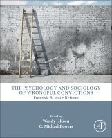 Wendy J Koen, C. Michael Bowers - The Psychology and Sociology of Wrongful Convictions, Inbunden. Tillgänglighet: Lägg i varukorg