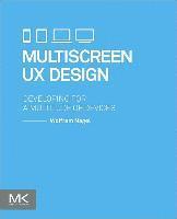 Multiscreen UX Design av Wolfram Nagel