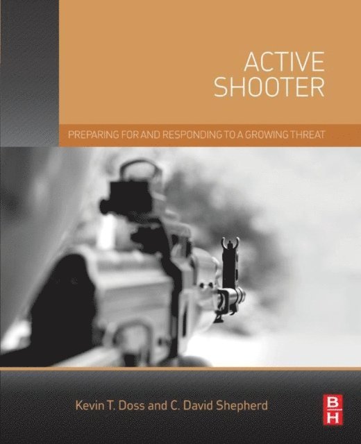 Charles Shepherd, Kevin Doss - Active Shooter, E-bok. Tillgänglighet: Lägg i varukorg