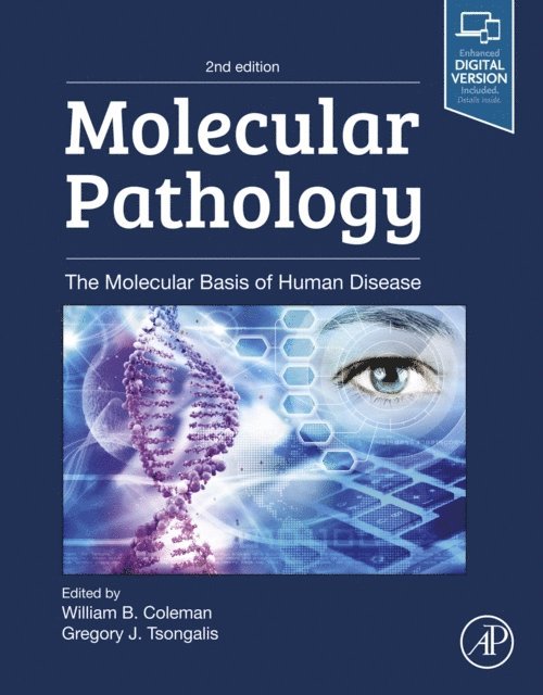 Gregory J. Tsongalis, William B. Coleman - Molecular Pathology, E-bok