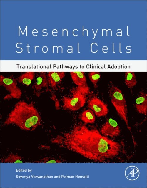 Sowmya Viswanathan, Hematti Peiman - Mesenchymal Stromal Cells, E-bok. Tillgänglighet: Lägg i varukorg