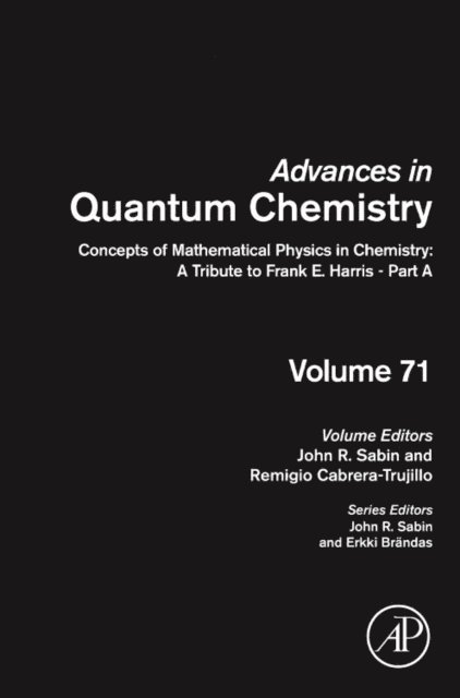 Concepts of Mathematical Physics in Chemistry: A Tribute to Frank E. Harris - Part A, E-bok