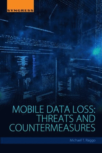 Michael Raggo - Mobile Data Loss, E-bok. Tillgänglighet: Lägg i varukorg