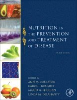 Ann M. Coulston, Carol J. Boushey, Mario Ferruzzi, Linda Delahanty - Nutrition in the Prevention and Treatment of Disease, Inbunden