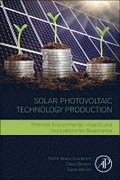 Solar Photovoltaic Technology Production