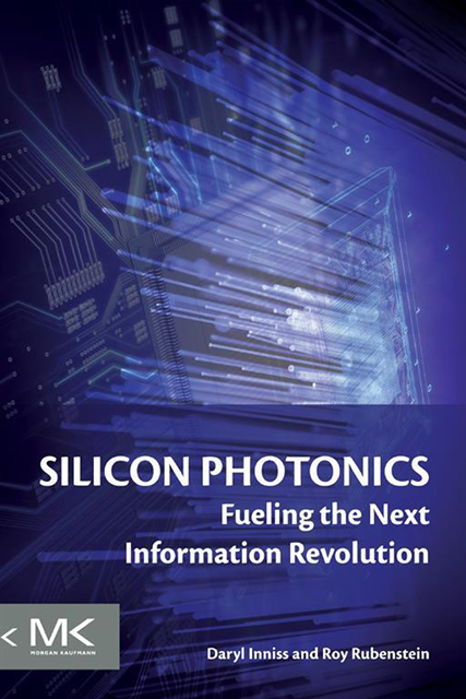 Roy Rubenstein, Daryl Inniss - Silicon Photonics, E-bok