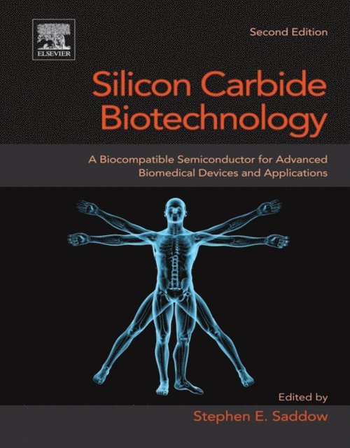 Stephen E. Saddow - Silicon Carbide Biotechnology, E-bok. Tillgänglighet: Lägg i varukorg