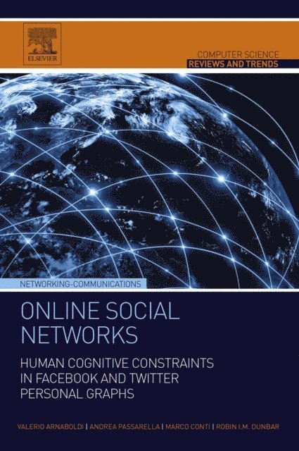 Robin I.M. Dunbar, Marco Conti, Andrea Passarella, Valerio Arnaboldi - Online Social Networks, E-bok