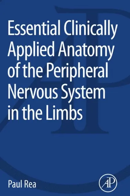 Paul Rea - Essential Clinically Applied Anatomy of the Peripheral Nervous System in the Limbs, E-bok. Tillgänglighet: Lägg i varukorg