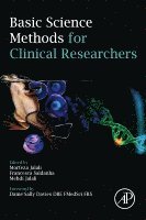 Morteza Jalali, Francesca Yvonne Louise Saldanha, Mehdi Jalali - Basic Science Methods for Clinical Researchers, Häftad