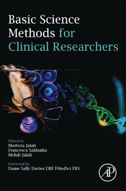 Mehdi Jalali, Francesca Yvonne Louise Saldanha, Morteza Jalali - Basic Science Methods for Clinical Researchers, E-bok
