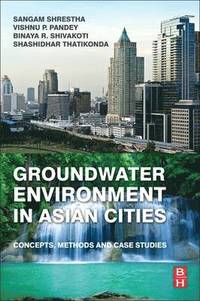 Groundwater Environment in Asian Cities