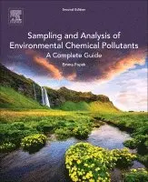 E. P. Popek - Sampling and Analysis of Environmental Chemical Pollutants, Häftad. Tillgänglighet: Lägg i varukorg