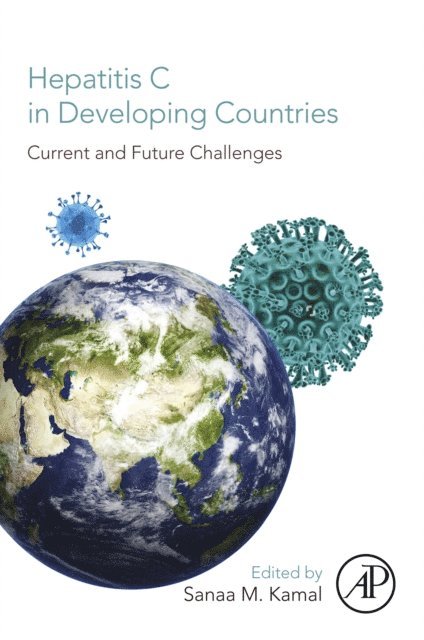 Sanaa M. Kamal - Hepatitis C in Developing Countries, E-bok