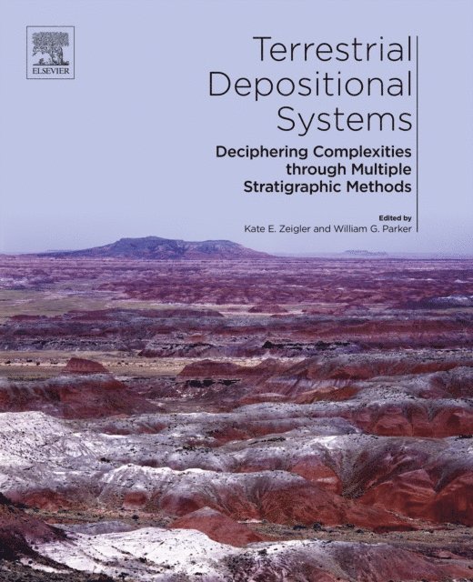 William Parker, Kate E. Zeigler - Terrestrial Depositional Systems, E-bok