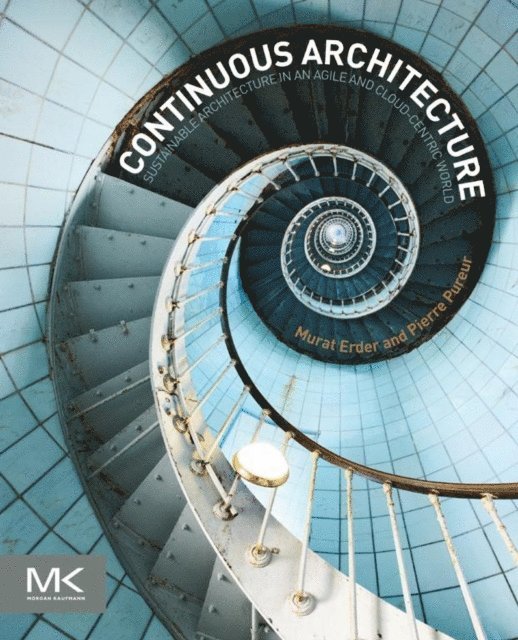 Pierre Pureur, Murat Erder - Continuous Architecture, E-bok
