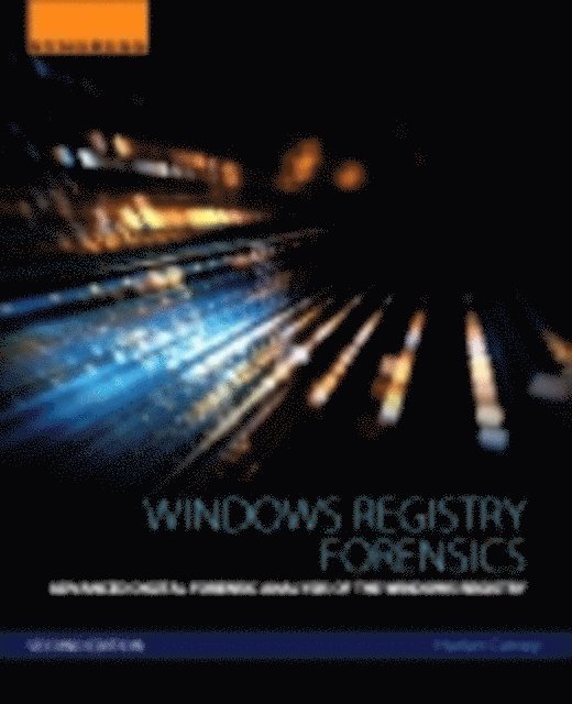 Harlan Carvey - Windows Registry Forensics, E-bok. Tillgänglighet: Lägg i varukorg