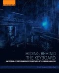 Hiding Behind the Keyboard