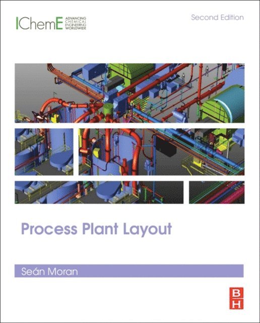 Sean Moran - Process Plant Layout, E-bok
