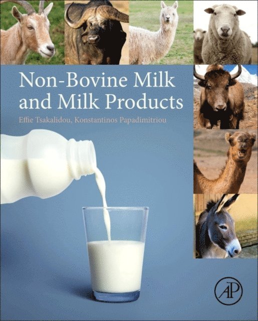 Konstantinos Papadimitriou, Effie Tsakalidou - Non-Bovine Milk and Milk Products, E-bok