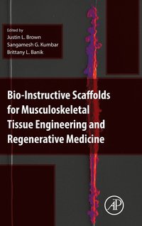 Bio-Instructive Scaffolds for Musculoskeletal Tissue Engineering and Regenerative Medicine