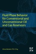 Fluid Phase Behavior for Conventional and Unconventional Oil and Gas Reservoirs