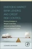 Emerging Market Bank Lending and Credit Risk Control