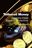 Tethered Money